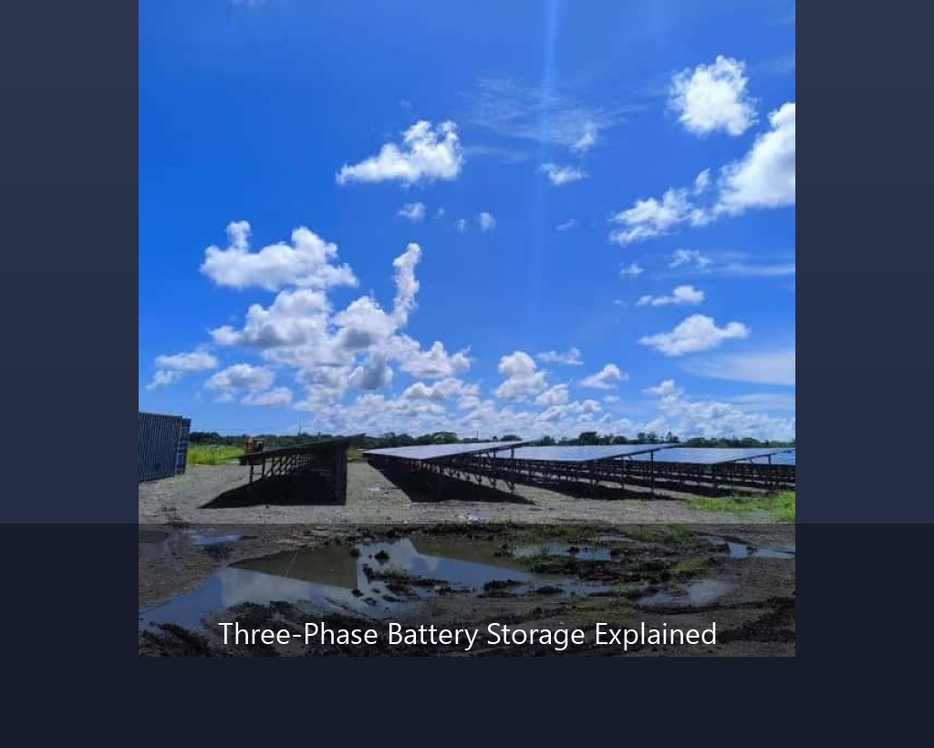 Three-Phase Battery Storage Explained